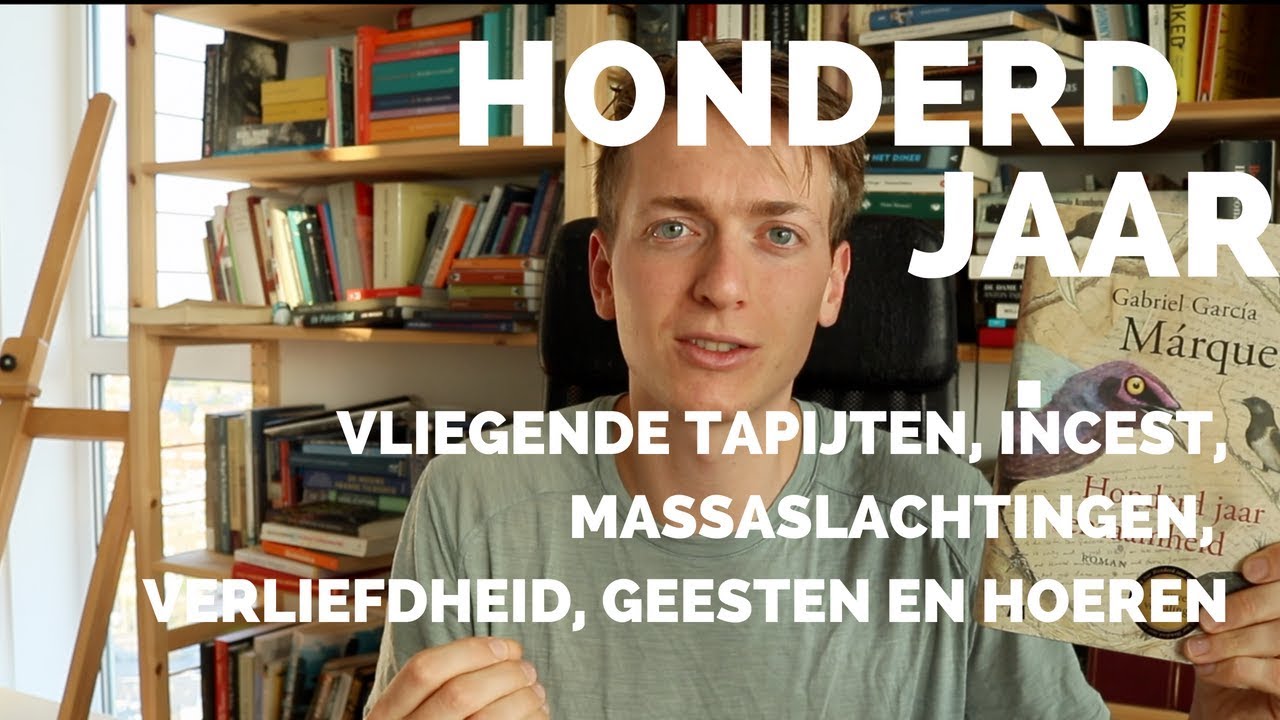 Honderd jaar eenzaamheid van Gabriel Garcia M&aacute;rquez