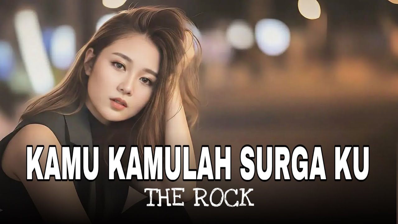 KAMU KAMULAH SURGAKU | THE ROCK COVER MELISA