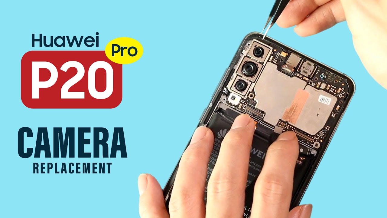 Замена камеры Huawei P20 Pro