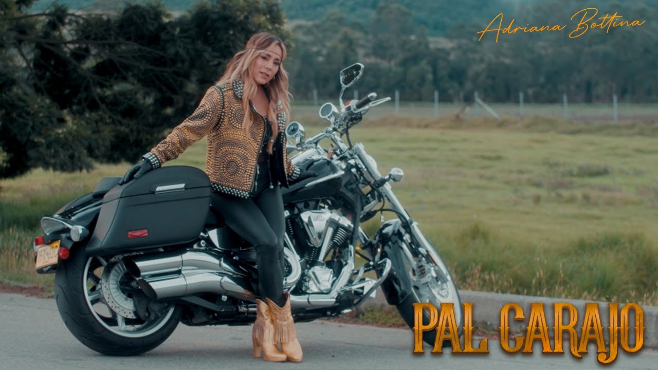 Adriana Bottina - Pal Carajo  | Video Oficial