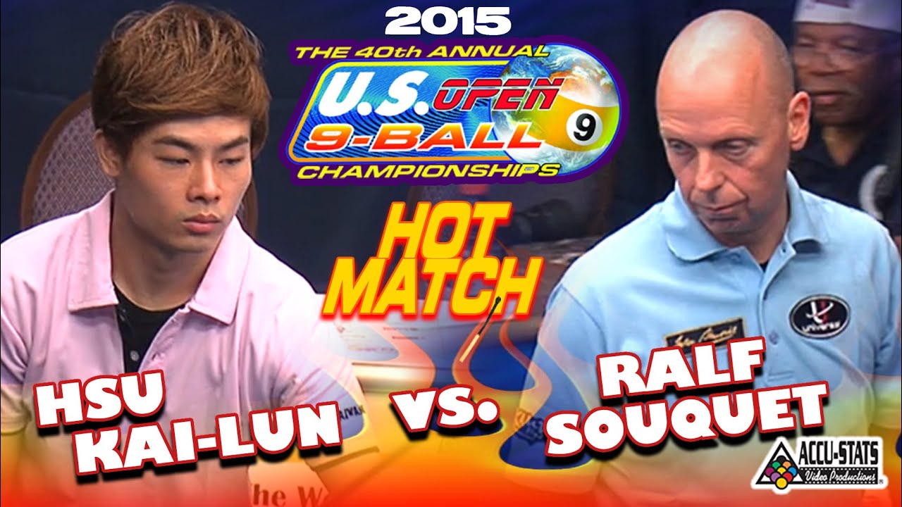 9-BALL: Hsu KAI-LUN vs Ralf SOUQUET - 40TH U.S. OPEN 9-BALL CHAMPIONSHIPS 2015