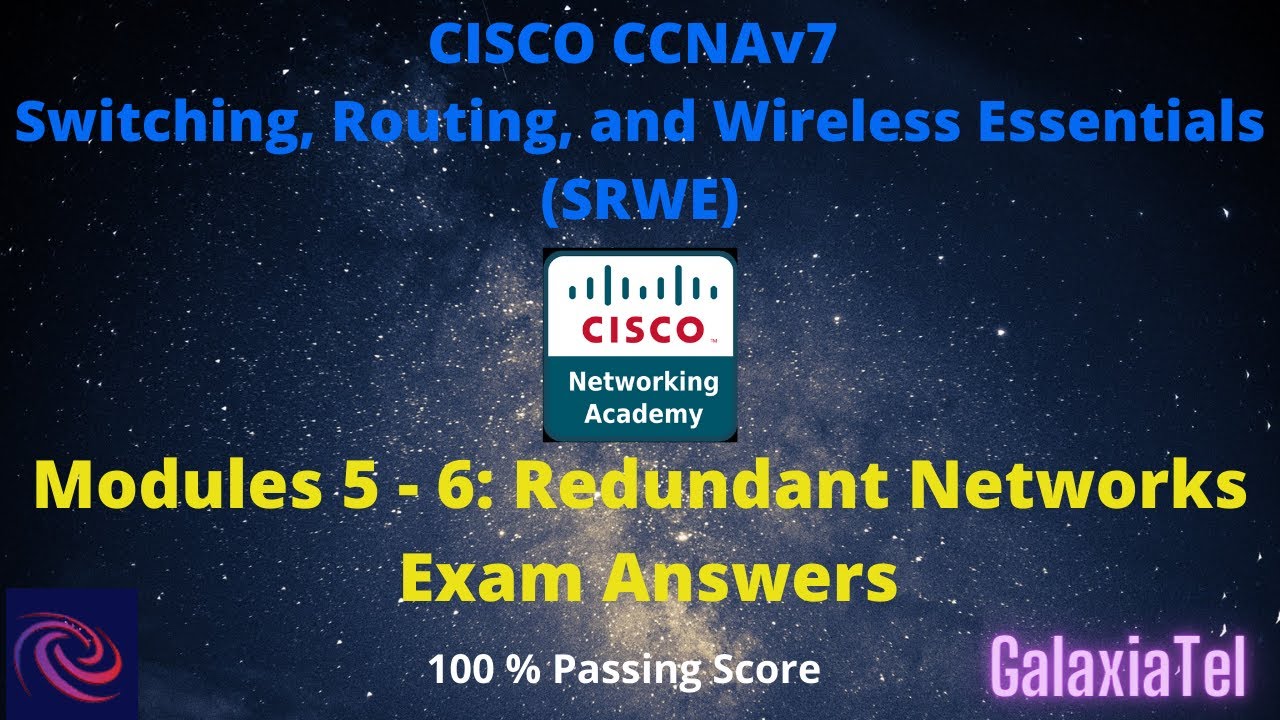 CCNA 2 v7 Modules 5 &ndash; 6: Redundant Networks Exam Answers