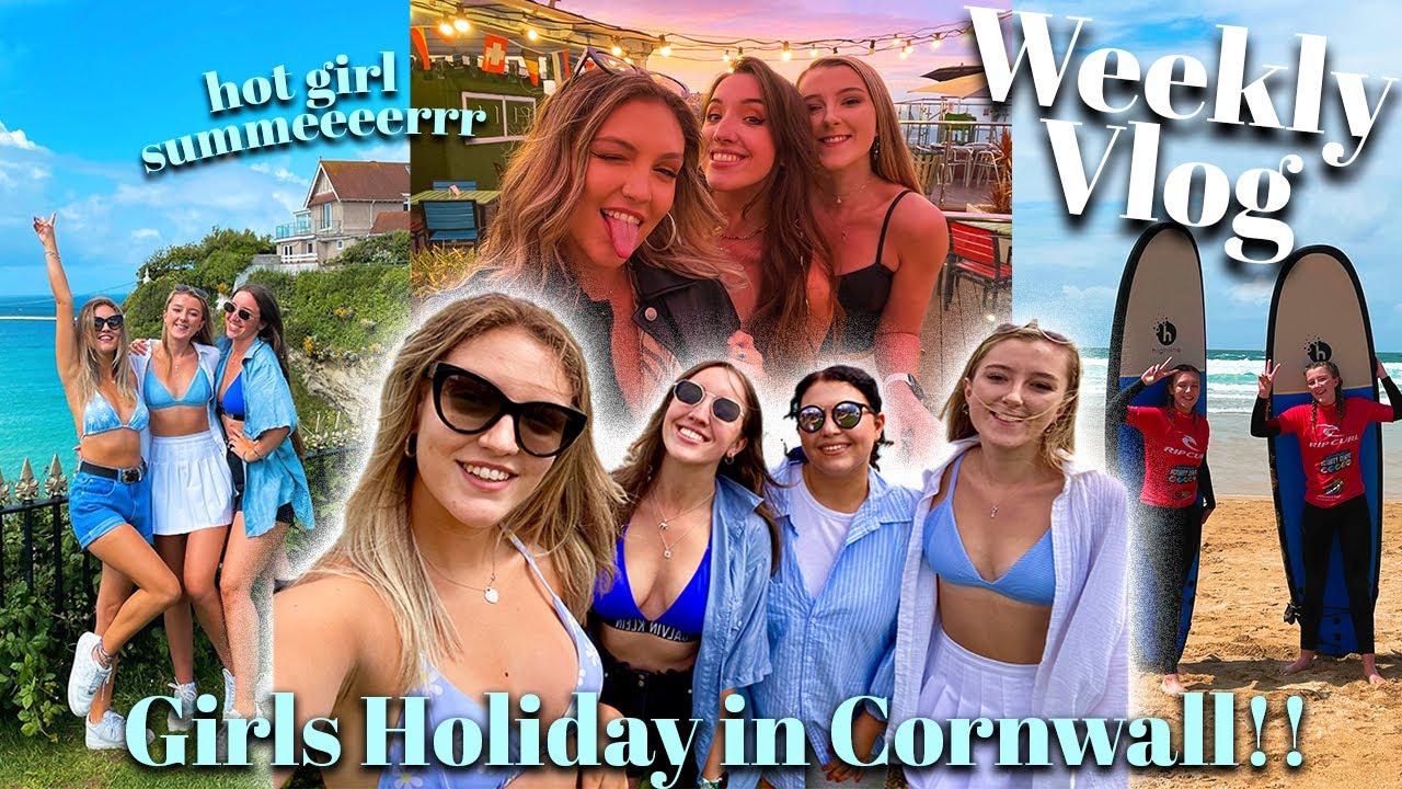 WE WENT ON A GIRLS HOLIDAY! Hot Girl Summer but we're in Cornwall 🌊