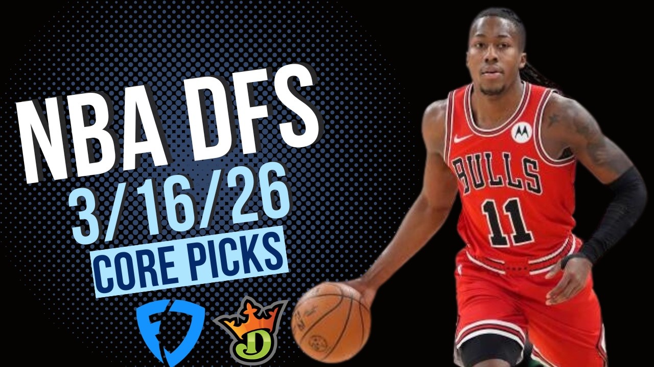 Основные игроки NBA DFS 16.03.2026 | FanDuel и DraftKings