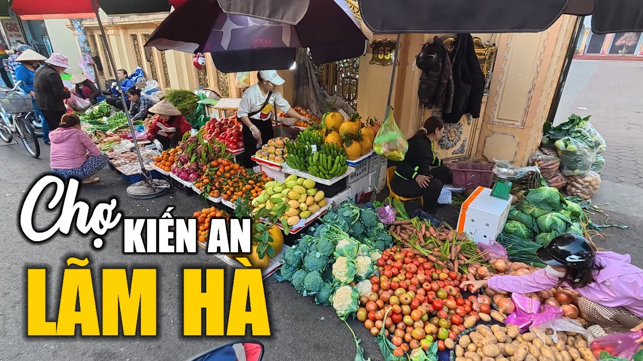 Chợ Lãm Hà (Kiến An, Hải Phòng) | 28 Tết Bính Ngọ 2026 (14.02.2026)