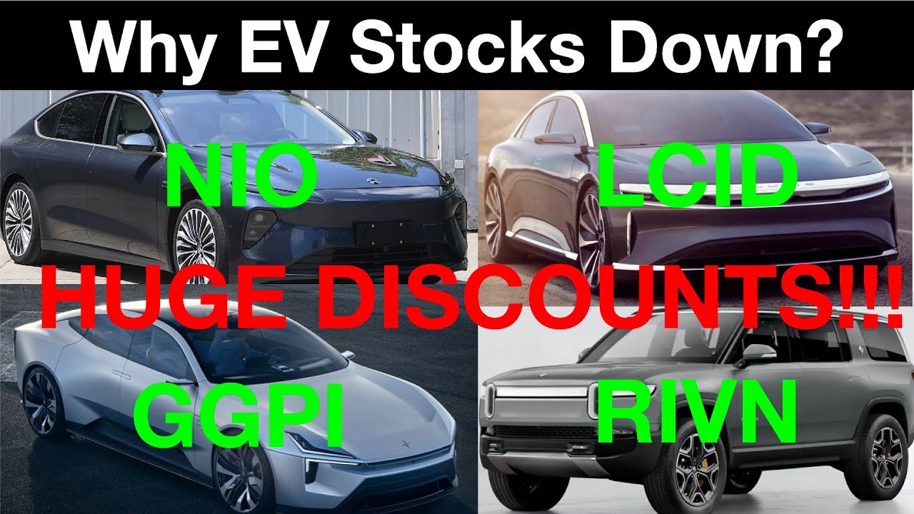 NIO, Lucid, GGPI Polestar, Rivian HUGE Discounts & Massive Growth Potential | Why EV Stocks Down? 🔥🔥