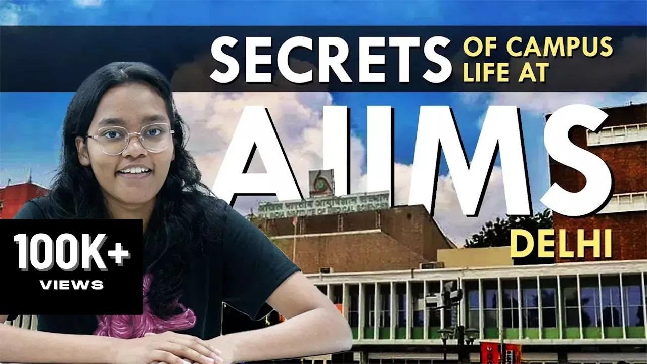 Секреты студенческой жизни в AIIMS Дели | Путь студента 2-го курса программы MBBS — Аканкша Сингх