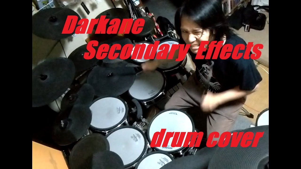 Darkane - Secondary Effects(drum cover)