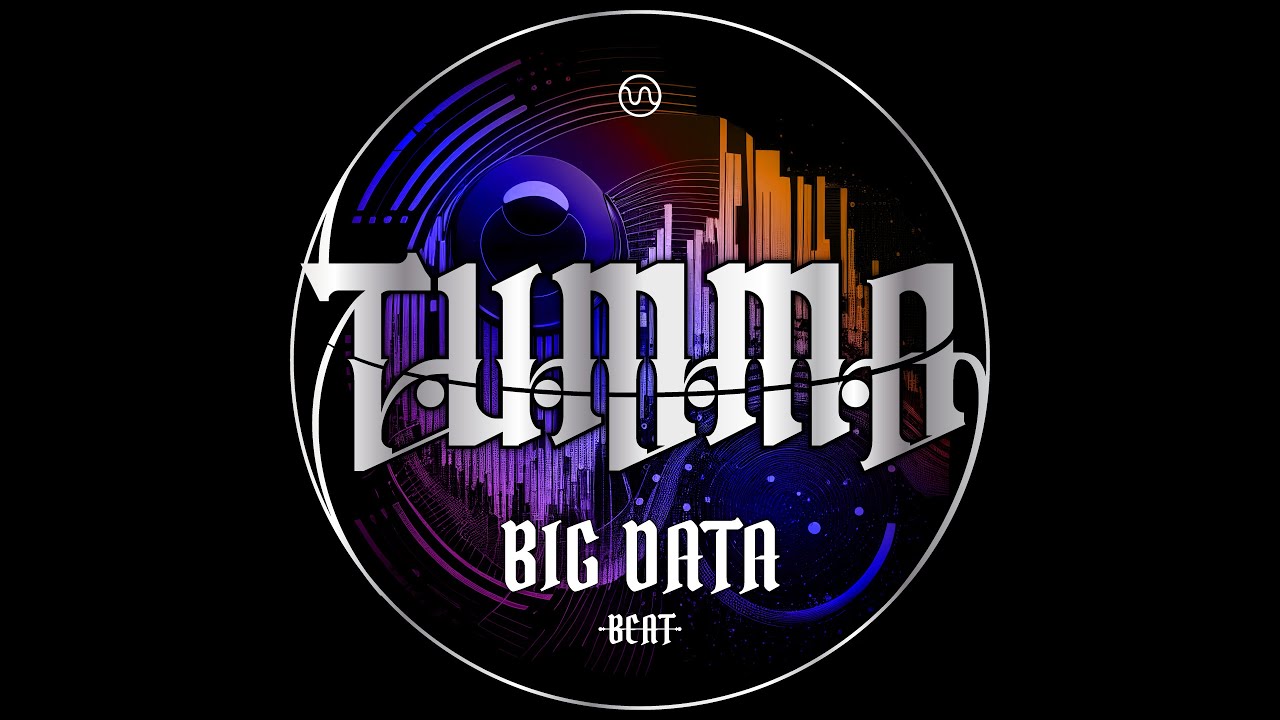 TUMMA &bull; Big Data