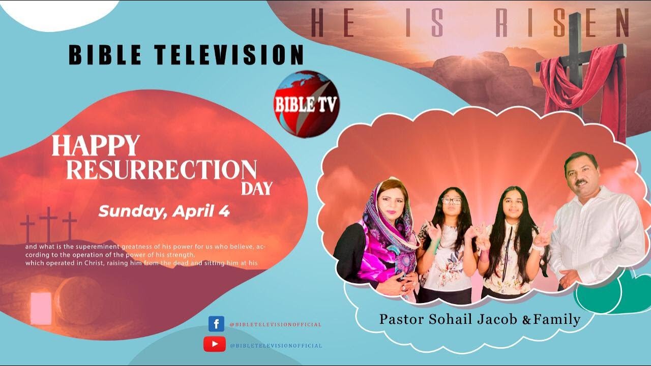 Easter Prayer Bible TV ||@Bible TV ||@Pastor Sohail Jacob ||@Sister Esther Sohail||