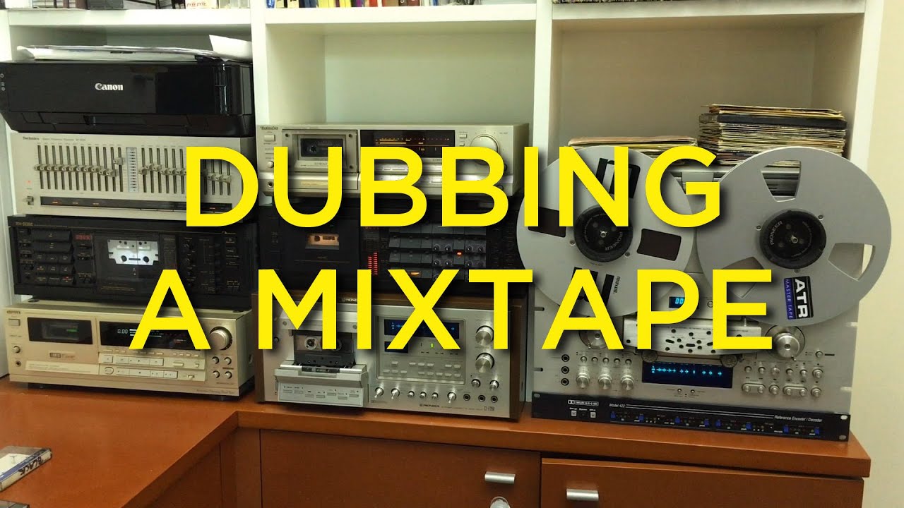 Dubbing a mixtape in FullHD