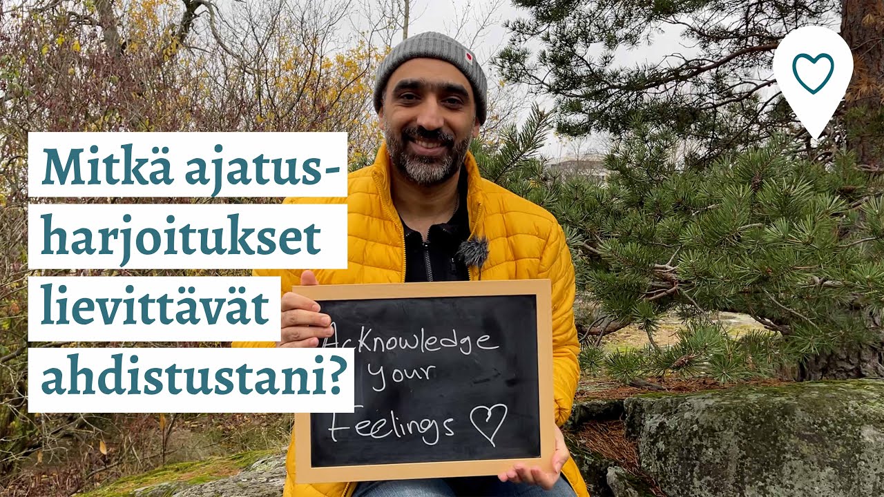 Kokemuksia - Mitkä ajatusharjoitukset lievittävät ahdistustani?