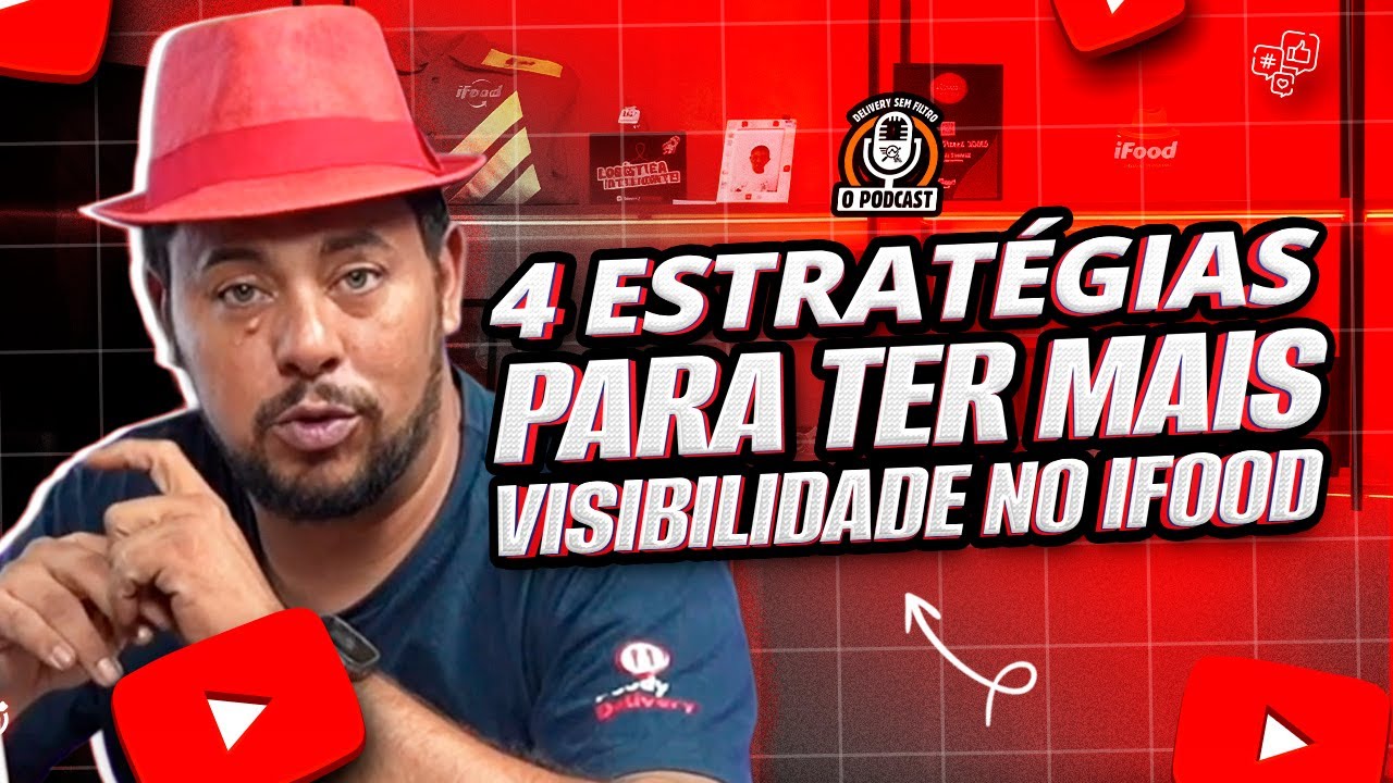 4 estratégias para ter mais VISIBILIDADE no ifood