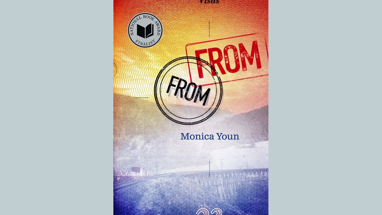Monica Youn: From From