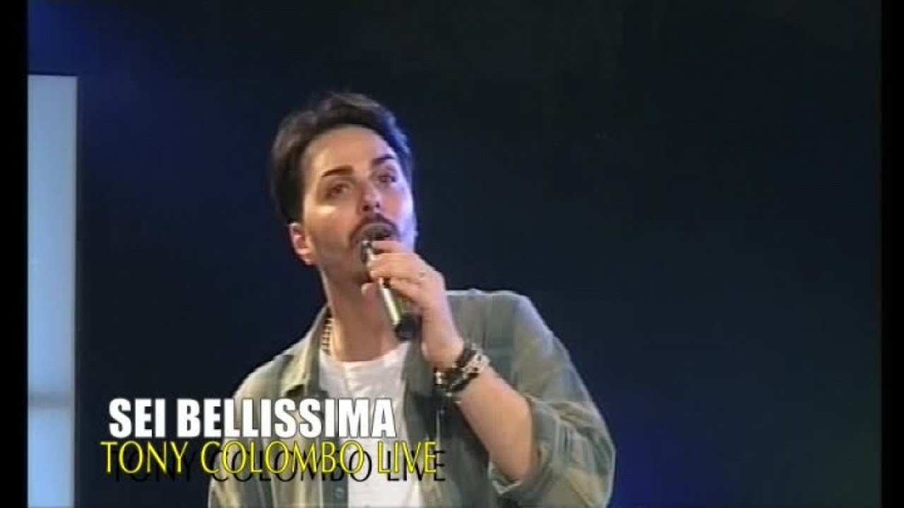 Tony Colombo - SEI BELLISSIMA - LIVE