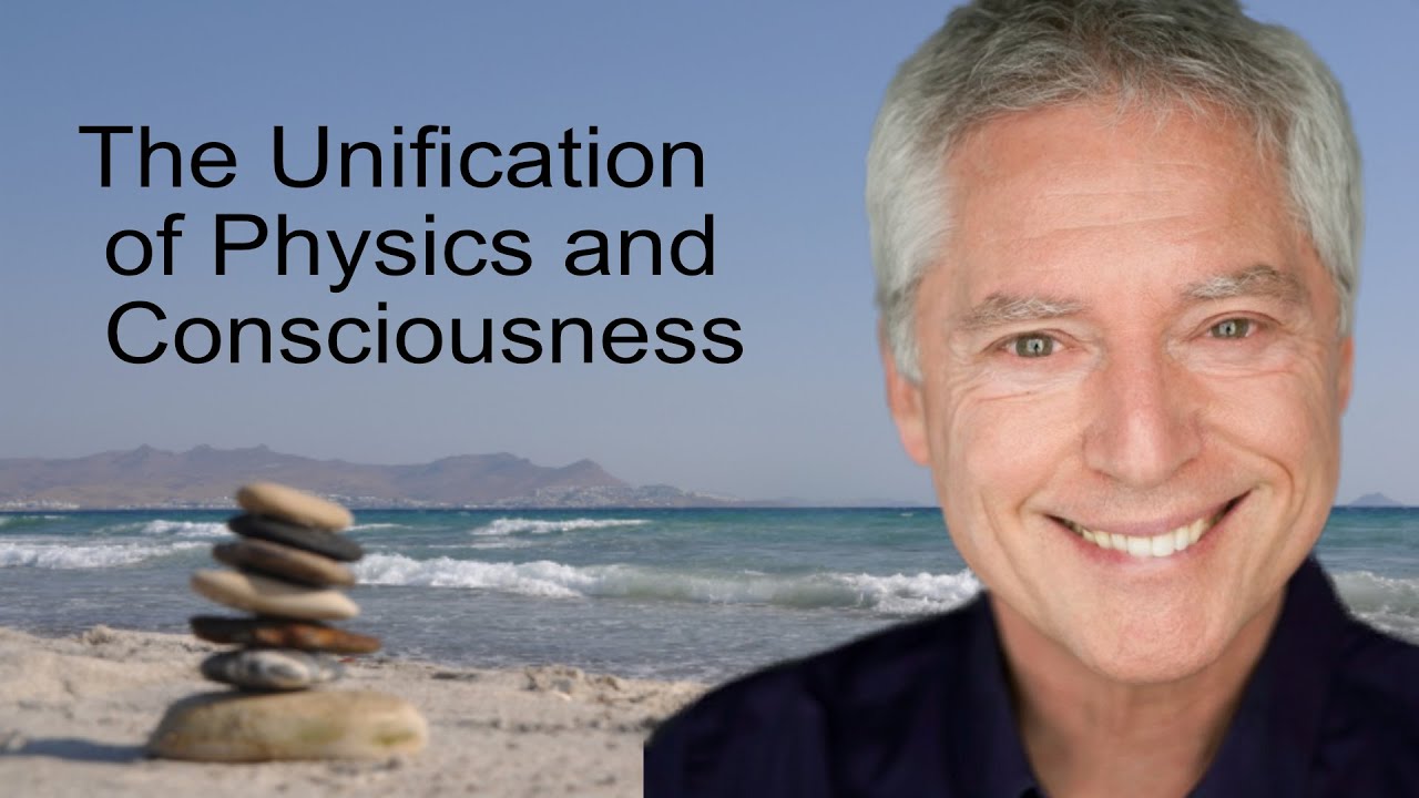 B. Alan Wallace speaks about the Unification of Physics and Consciousness