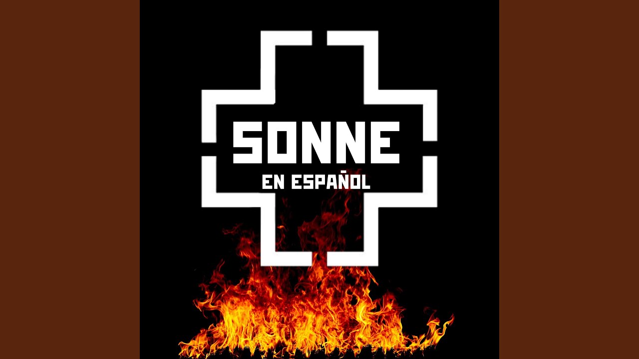Rammstein En Español - Sonne