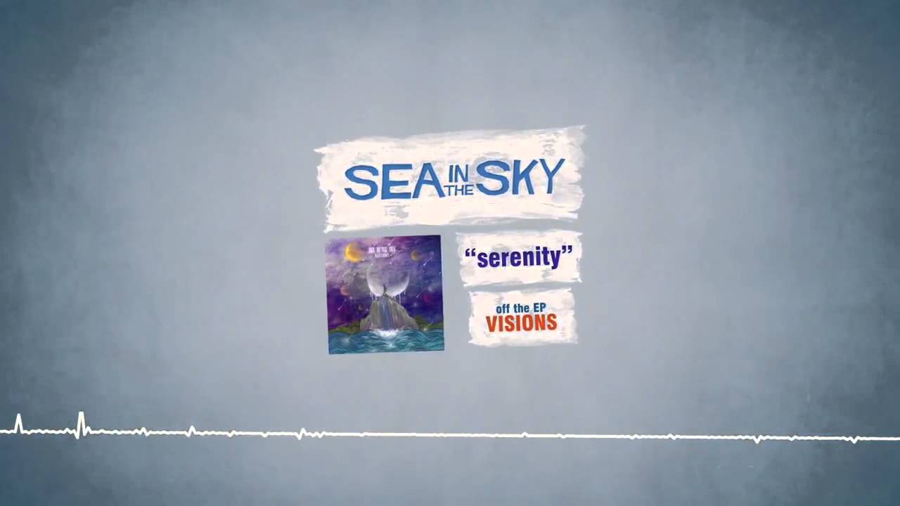Sea In The Sky - Serenity