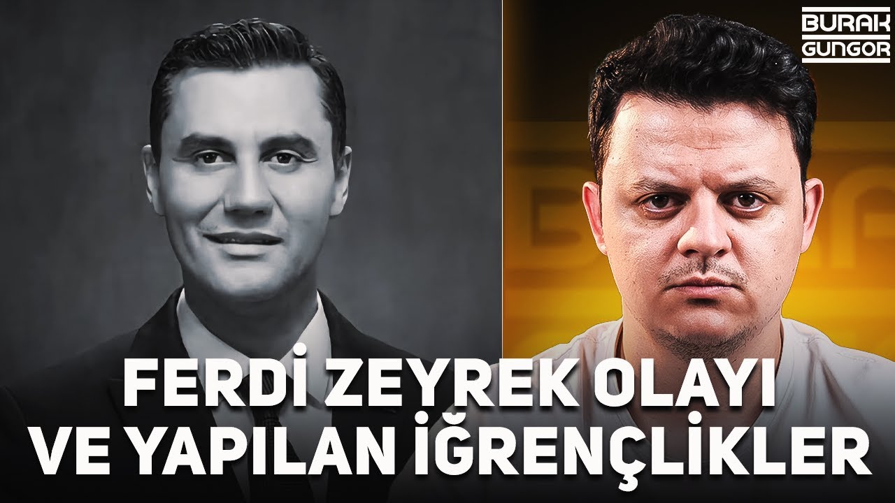 Ferdi Zeyrek Olayı ve Yapılan İğrençlikler - YENİ AKİT REZİLLİĞİ!