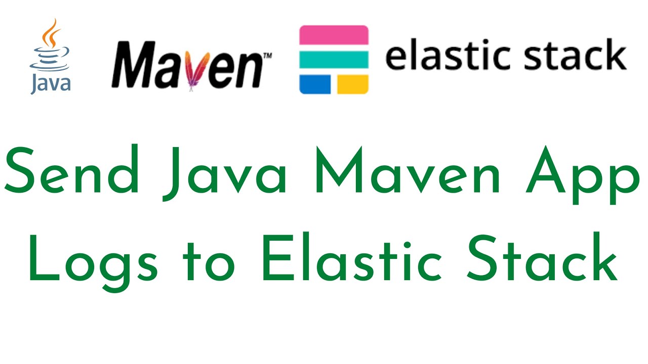Send Java Maven App Logs to Elastic Stack | How to Monitor Java Maven App Logs with Elastic Stack