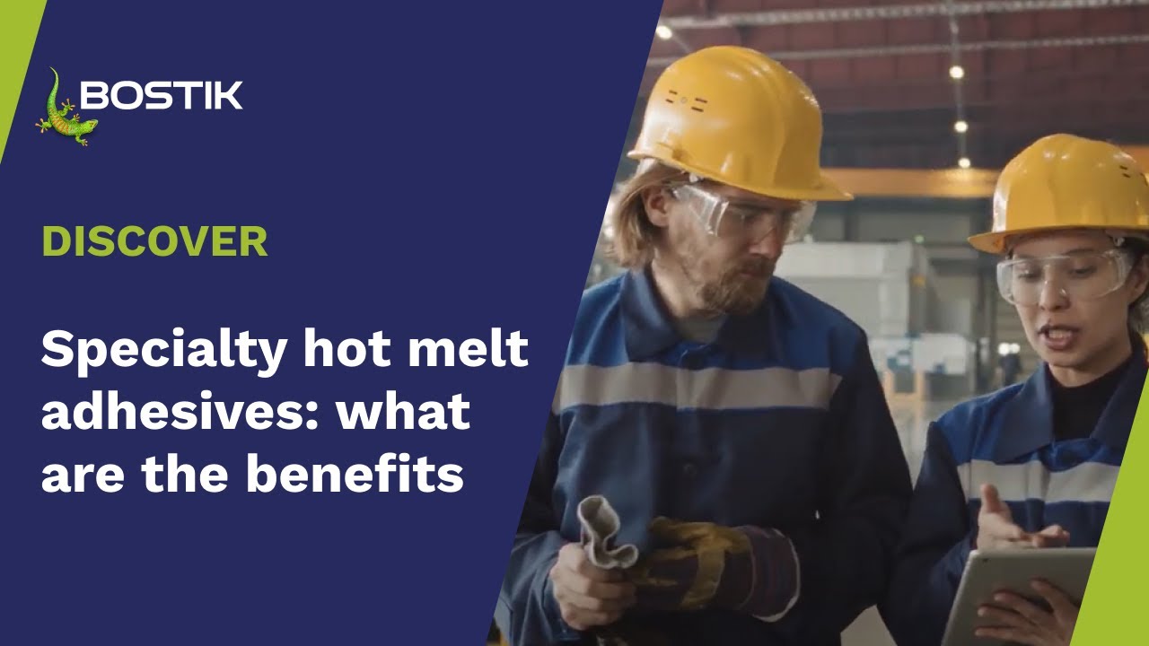 Specialty hot melt adhesives: what are the benefits | Product portfolio | Bostik Industrial