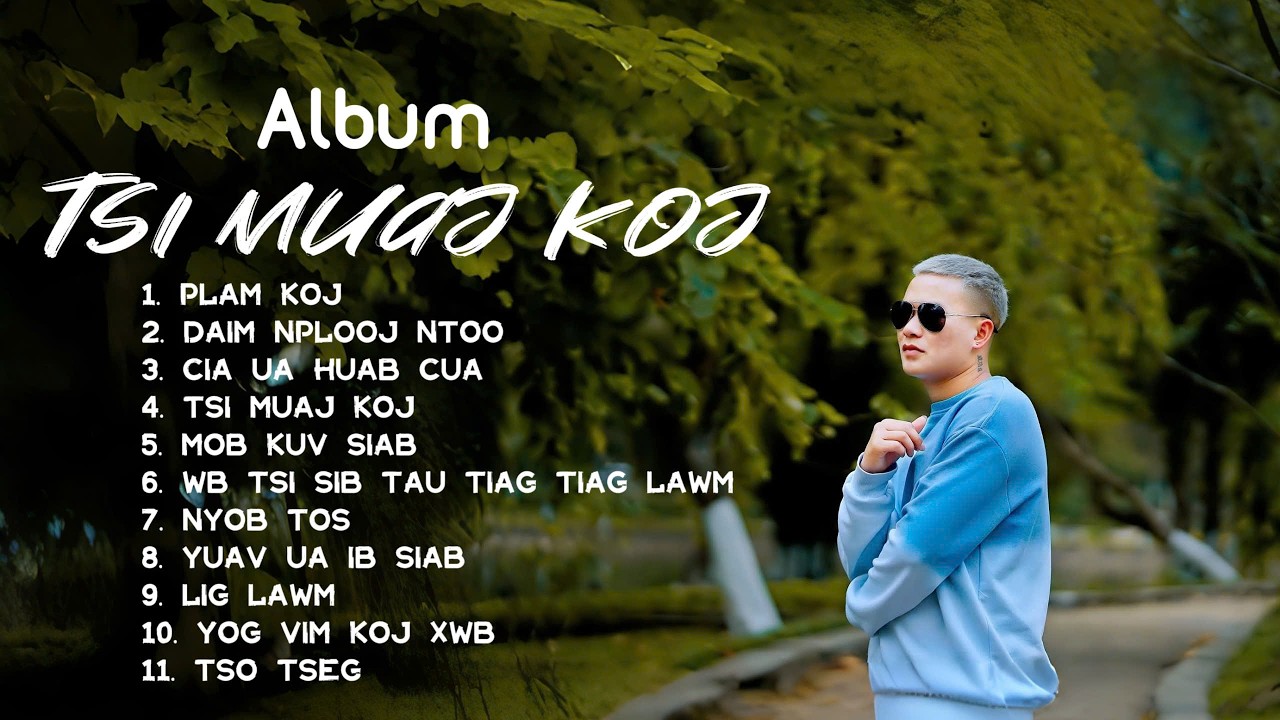 Album : Tsi Muaj Koj || Su Sas - Nkauj kho siab
