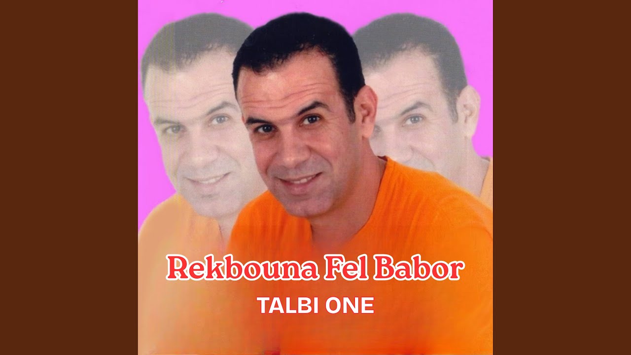 Rekbouna Fel Babor