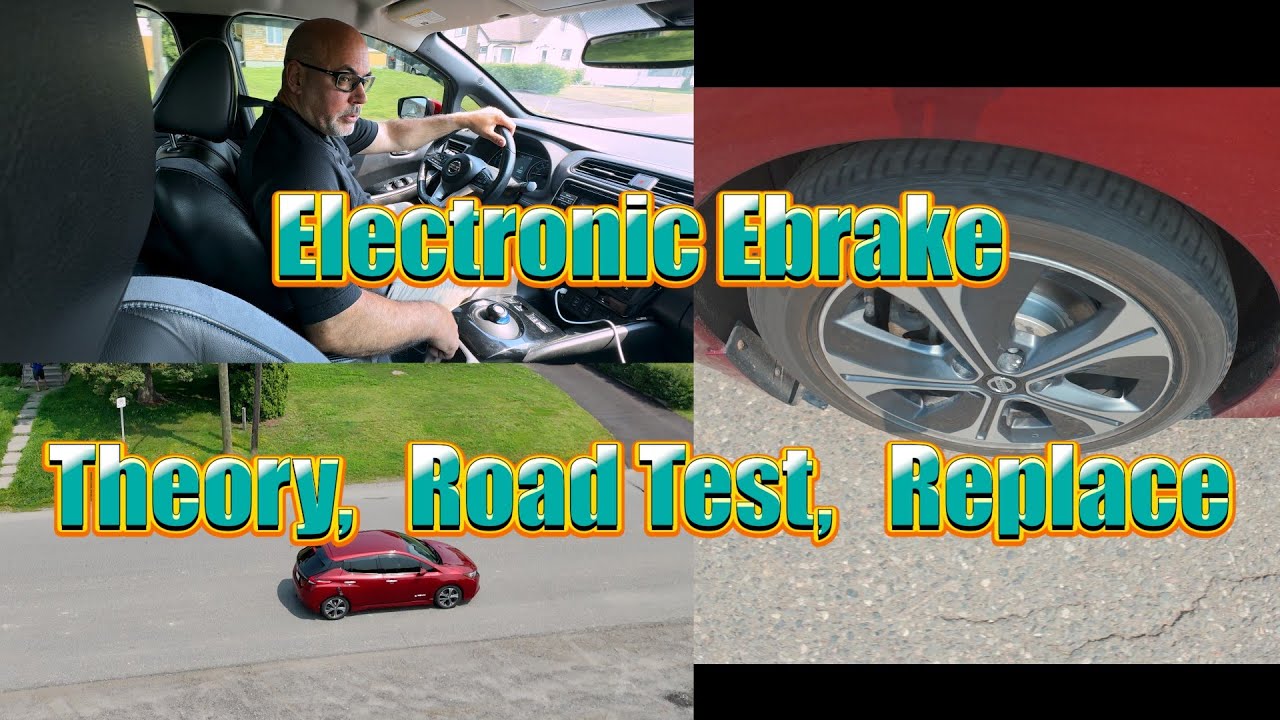 Electronic Parking Brakes - Theory, Road Test, Service.