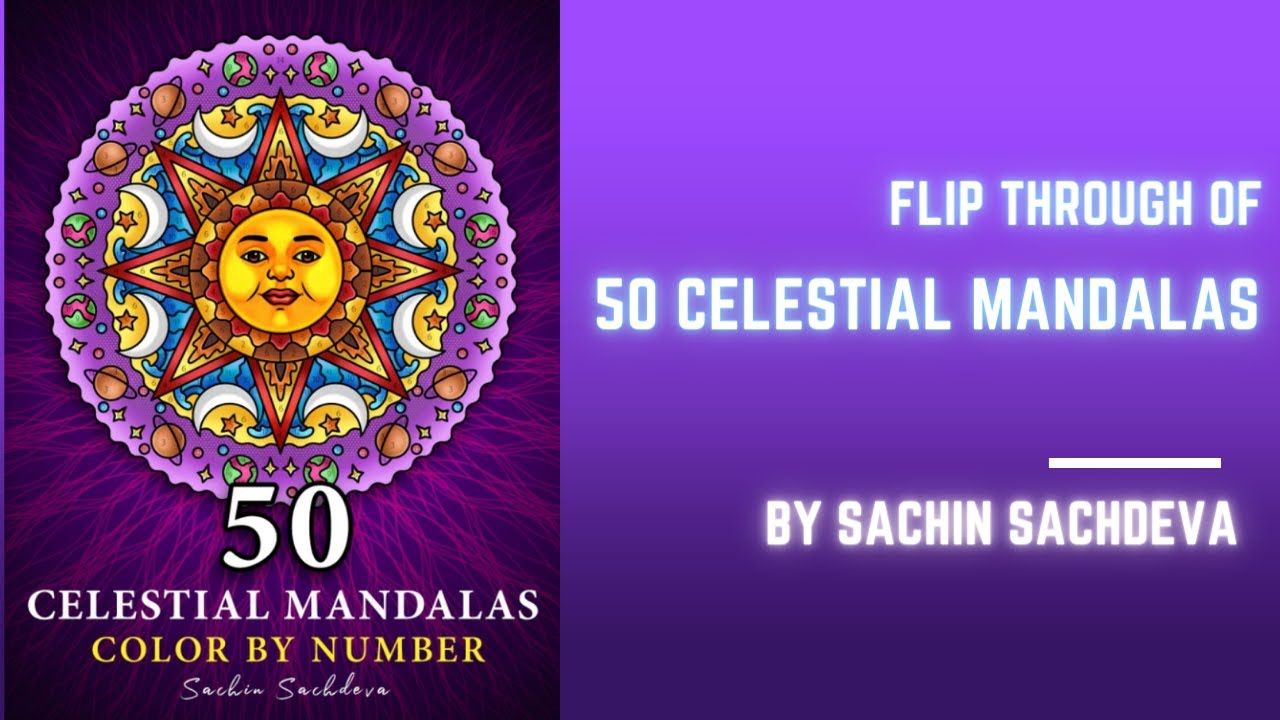 Flip Through of 50 Celestial Mandalas by Sachin Sachdeva