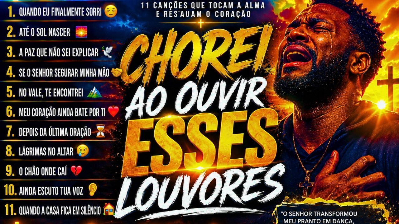 CHOREI AO OUVIR ESSES LOUVORES 😭 | 11 Louvores que Tocam a Alma | Gospel Blues | Adora&ccedil;&atilde;o Profunda