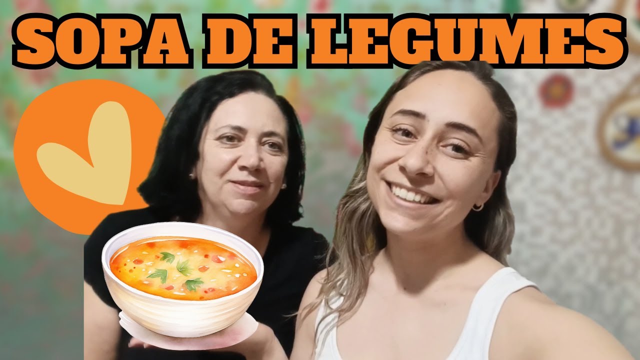 O SEGREDO DA NOSSA SOPA | Fizemos sopa de legumes.