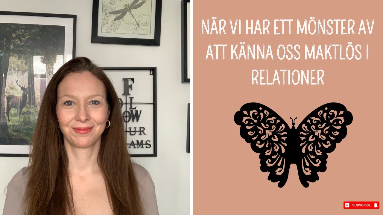N&auml;r vi har ett m&ouml;nster av att k&auml;nna oss maktl&ouml;s i relationer