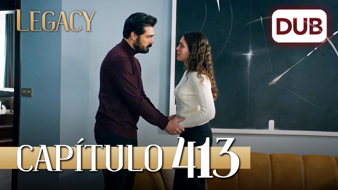Legacy Cap&iacute;tulo 413 | Doblado al Espa&ntilde;ol (Temporada 2)
