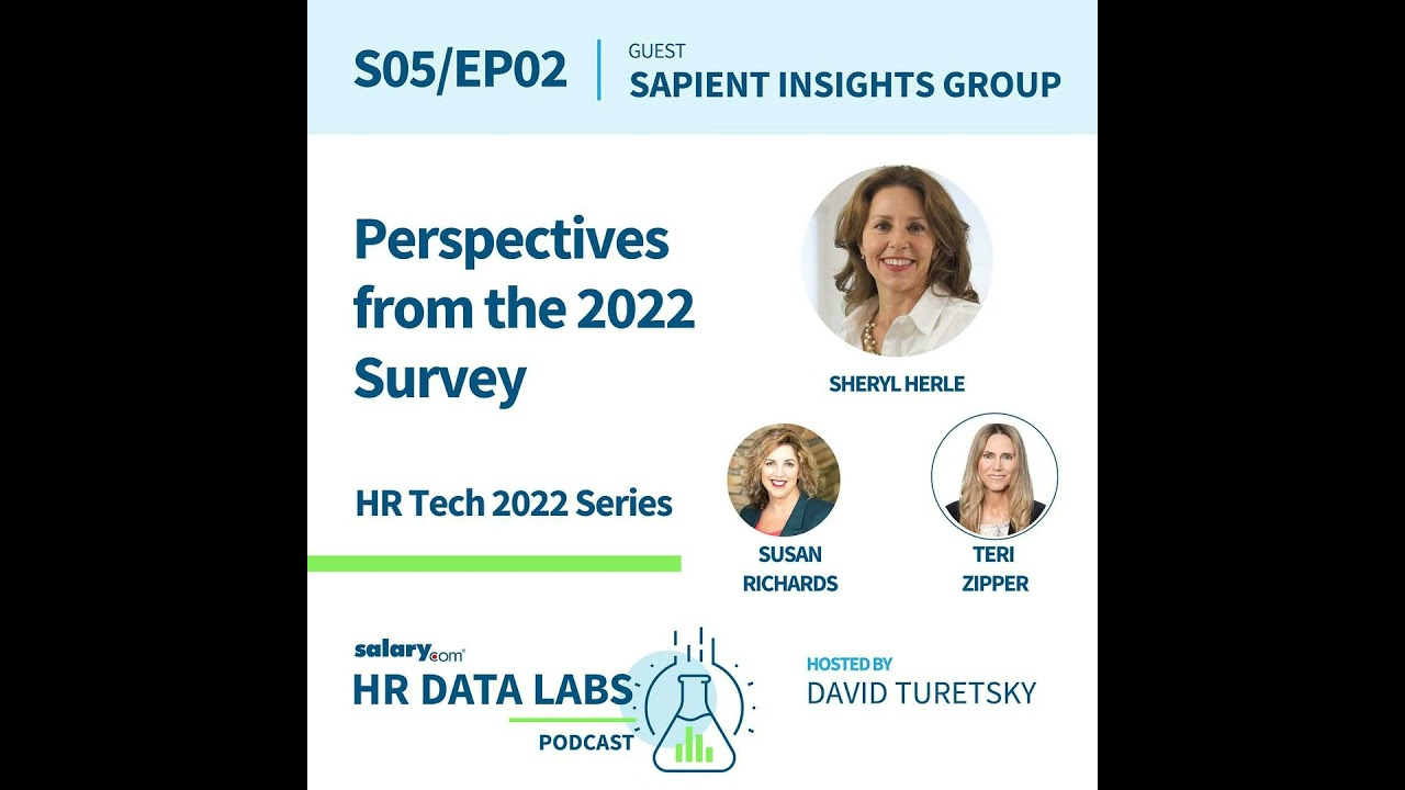 Sapient Insights Group - HR Tech 2022 Series - Perspectives from the 2022 Survey