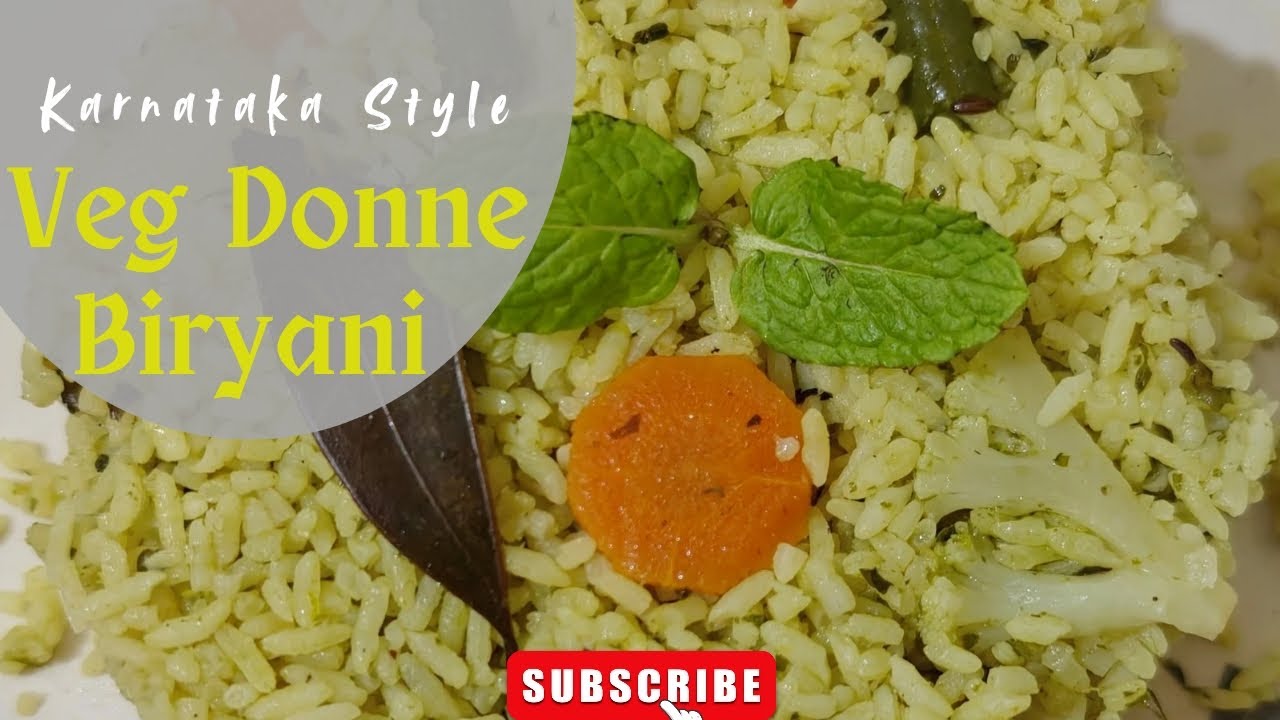 వెజ్ దొన్నే బిర్యానీ కర్ణాటక స్టైల్ | Veg Donne Biryani | Smell the Magic, Taste the Comfort