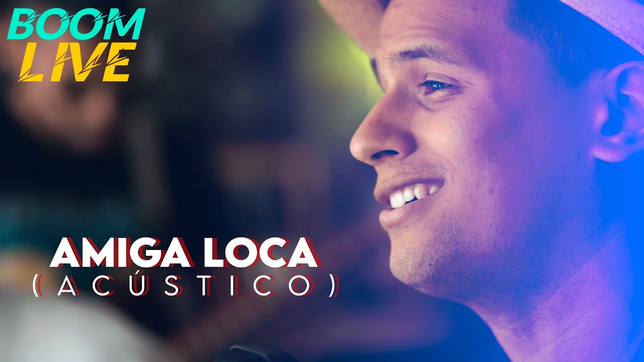 Amiga Loca (Acústico) - Manu y Moi, Rahen & Amesty | BOOM LIVE