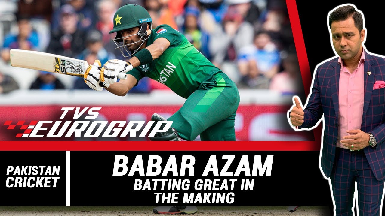 Babar AZAM - A batting GREAT in the MAKING  | 'TVS Eurogrip' presents #AakashVani | Cricket Analysis