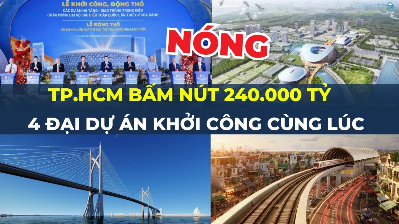 NÓNG: TP.HCM đồng loạt khởi công 4  SIÊU DỰ ÁN HẠ TẦNG, BĐS KHU NÀO SẮP “ĐỔI VẬN”? | CafeLand