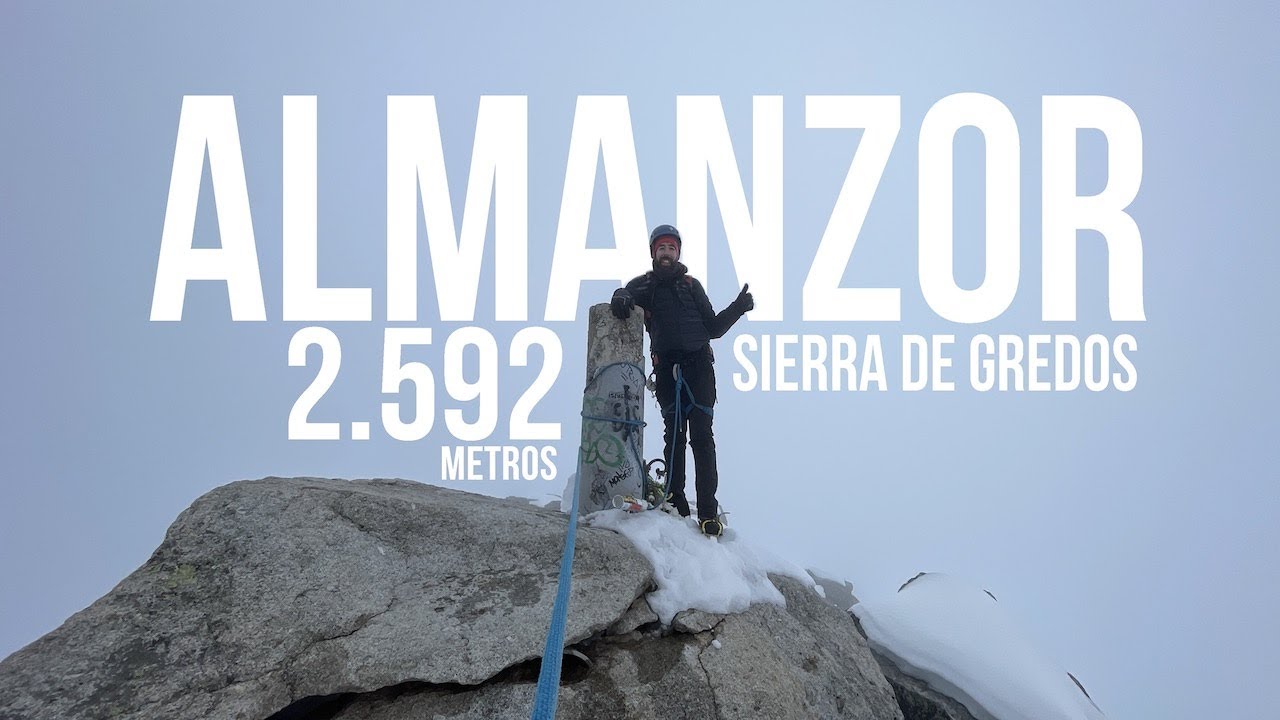 Almanzor 2592 metros - #30 Grandes Experiencias por la Sierra de Gredos🏔️