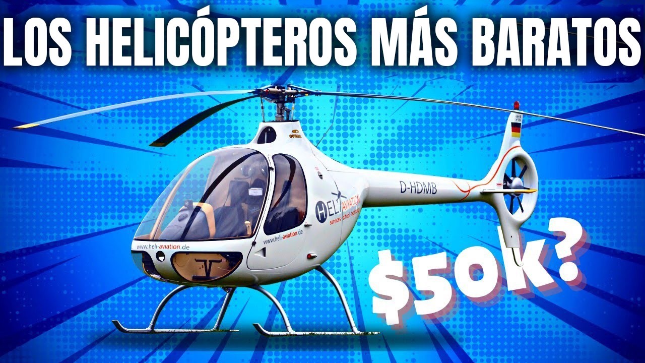 ¡23 helicópteros baratos que los pilotos privados pueden comprar!