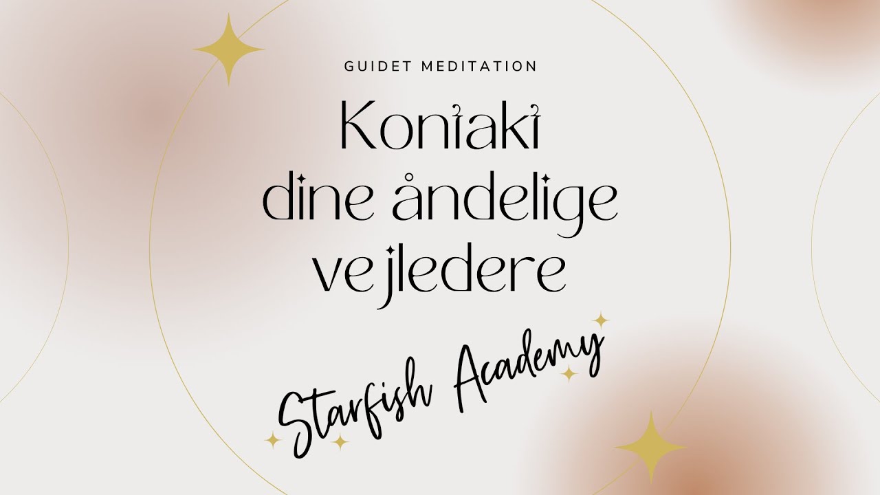 Kontakt dine åndelige guider - Guidet meditation