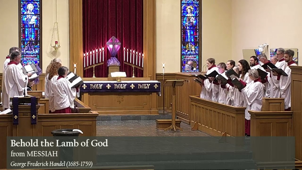 Behold the Lamb of God from Messiah - Handel