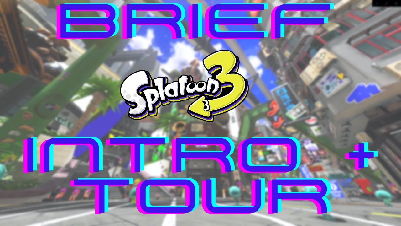 Touring EXCITING Splatoon 3 - Intro to Splatsville!