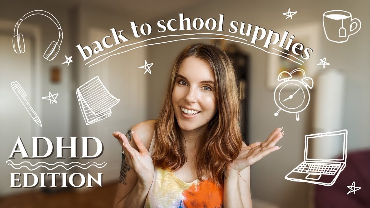 ADHD & Back to School Shopping | Supplies for University/College Students with ADHD