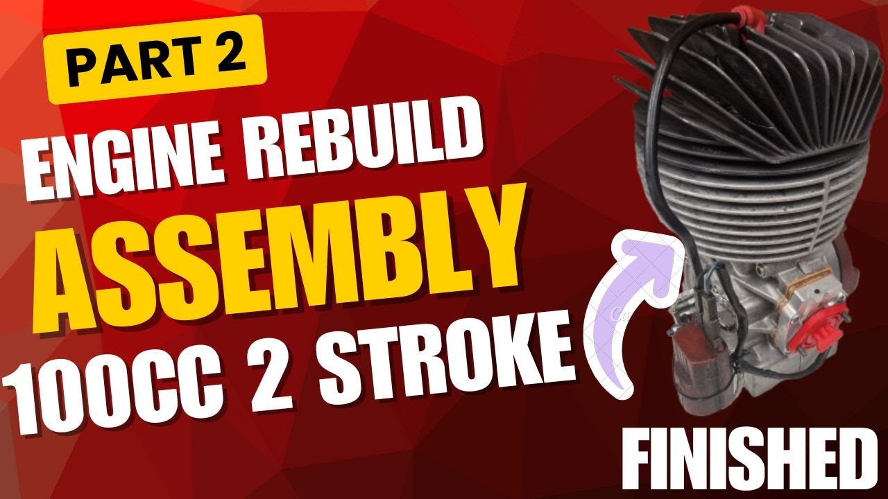 100cc Engine rebuilt - PART 2 - ASSEMBLY ~ Pre 95 Reed valve engine