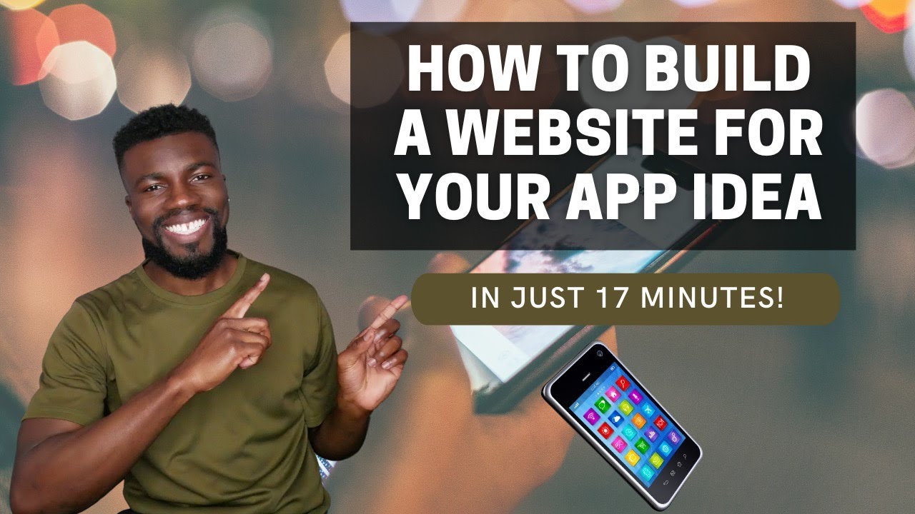 How to Build a Website for Your App Idea | Why a Website is Important!