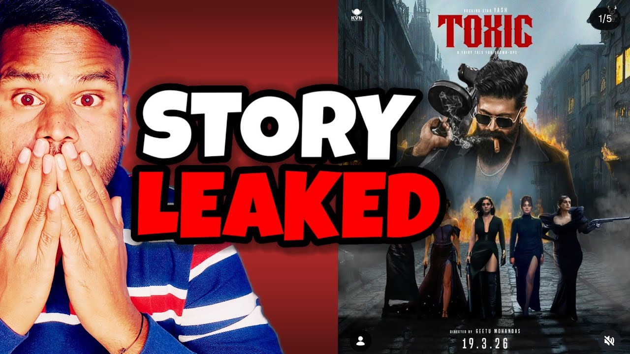 TOXIC - Story Leaked 😱 | Yash | Kamal Kumar