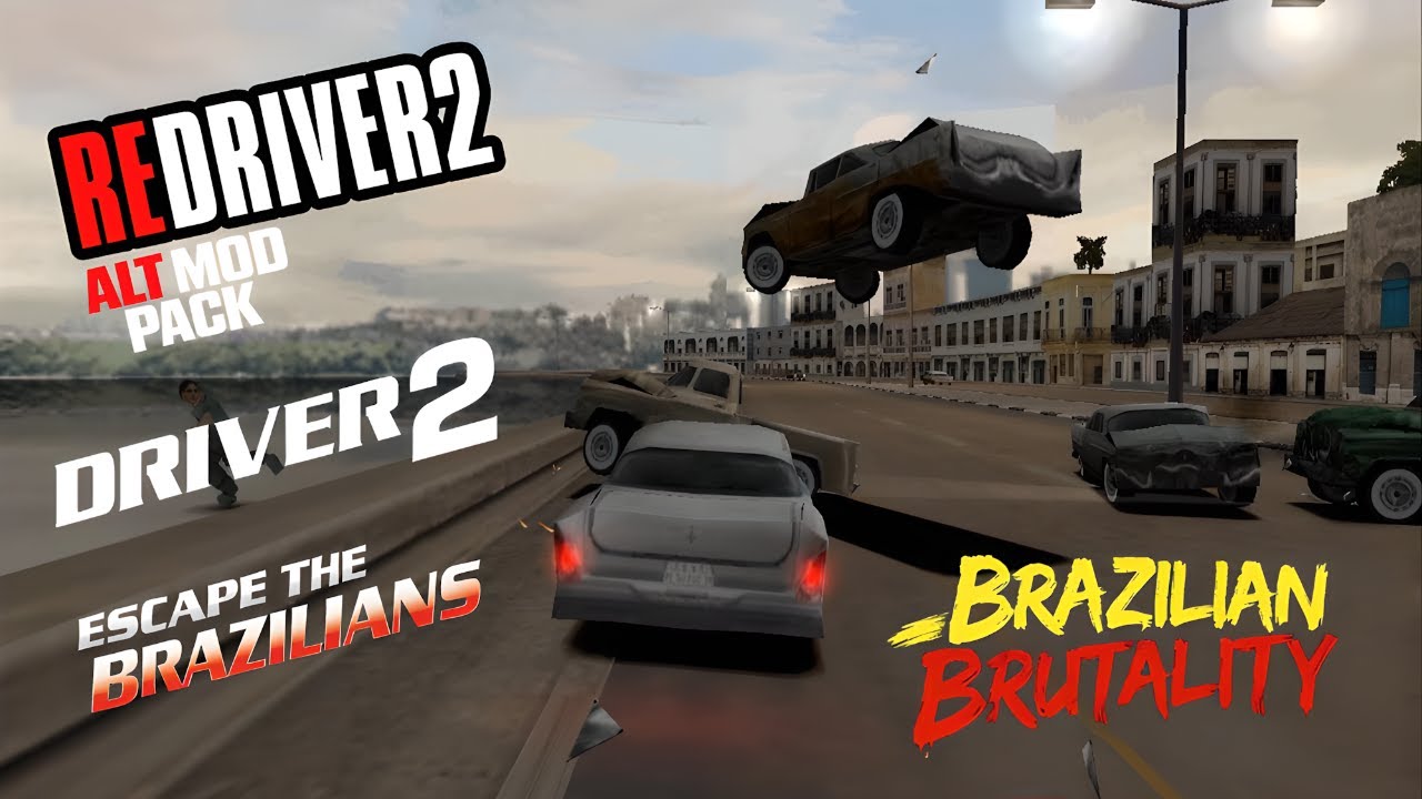 (REDRIVER 2 ALT MOD PACK) - Brazilian Brutality