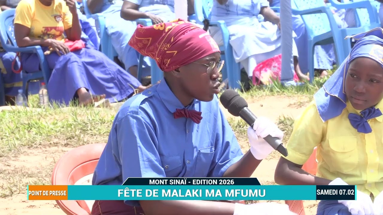 POINT DE PRESSE : FETE DE MALAKI MA MFUMU_ EDITION 2026 #SAMEDI 07.02