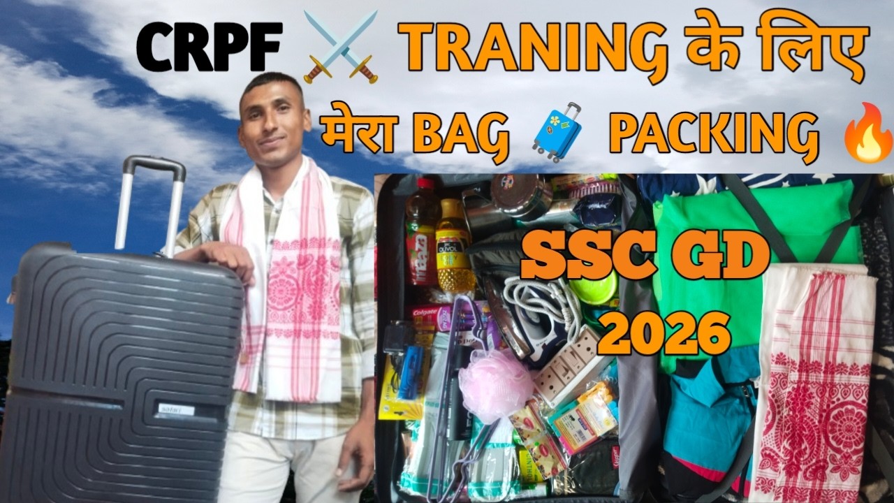 BAG PACKING 🧳 FOR CRPF ⚔️ TRANING 🔥 || SSC GD 2026❤️